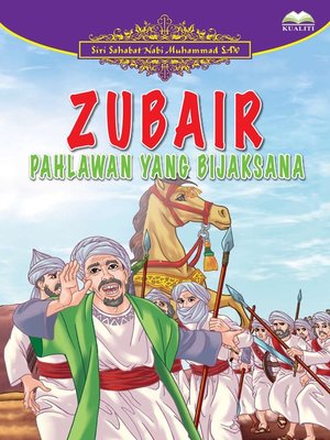 cover image of Zubair Pahlawan Yang Bijaksana